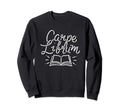 Funny Reading Carpe Librum Book Sweatshirt - Aesthetic Graphic for Adults - T-Shirt, Sweatshirt, Hoodie