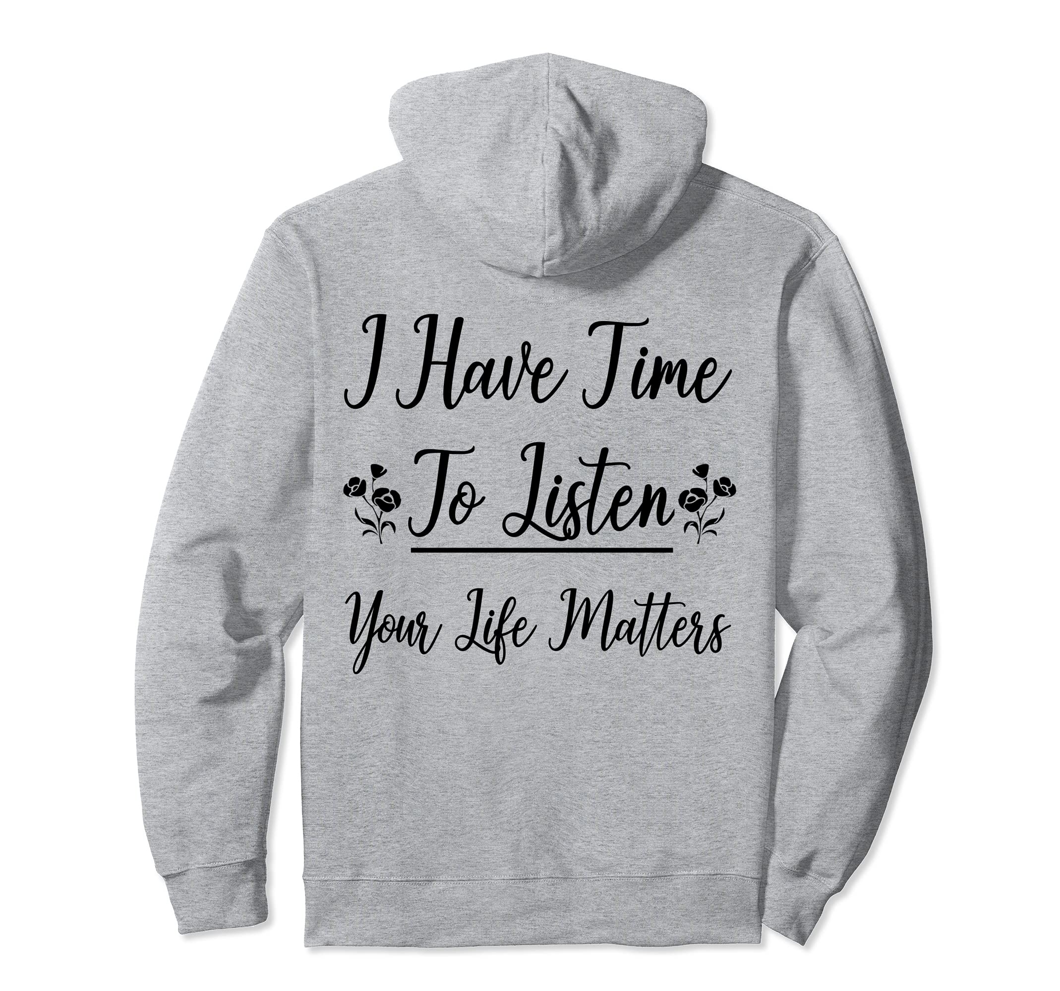 Mental Health Your Life Matters Hoodie - Novelty Apparel Men Women - T-Shirt, Sweatshirt, Hoodie
