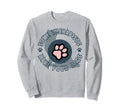 Some Therapists Have Four Legs Sweatshirt - Custom Art Print for Adults - T-Shirt, Sweatshirt, Hoodie