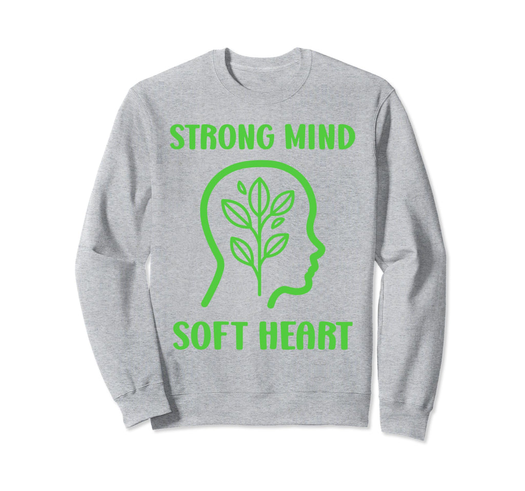 Brain Illness Strong Mind Soft Sweatshirt - Trendy Graphic for Adults - T-Shirt, Sweatshirt, Hoodie