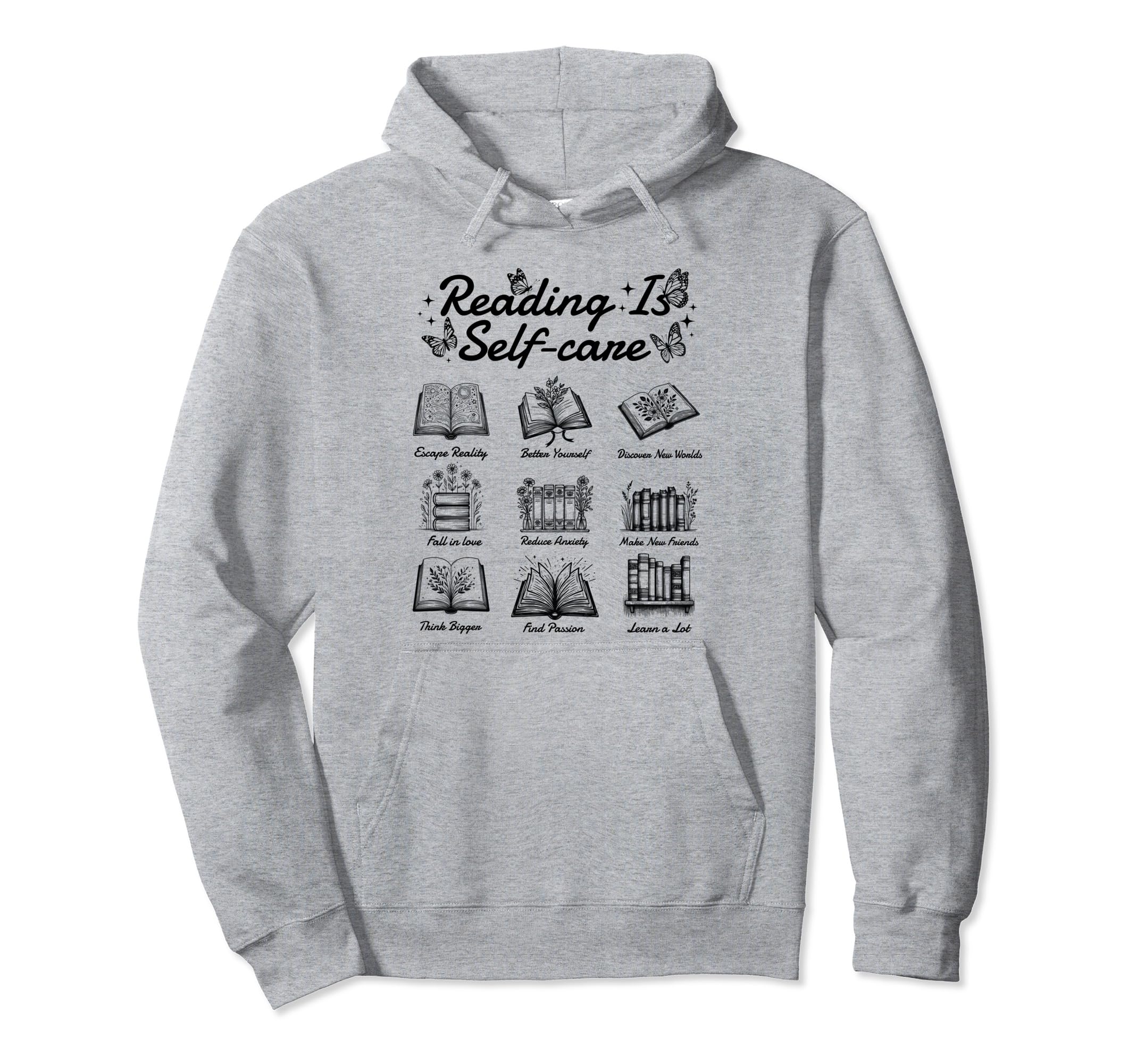 Reading Is Self Care Mental Escape Hoodie - Minimalist Print Men Women - T-Shirt, Sweatshirt, Hoodie