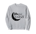 Love Yourself Moon And Stars Sweatshirt - Aesthetic Graphic for Adults - T-Shirt, Sweatshirt, Hoodie