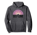 Self Love Rainbow Pastel Positive Hoodie - Minimalist Print for Adults - T-Shirt, Sweatshirt, Hoodie