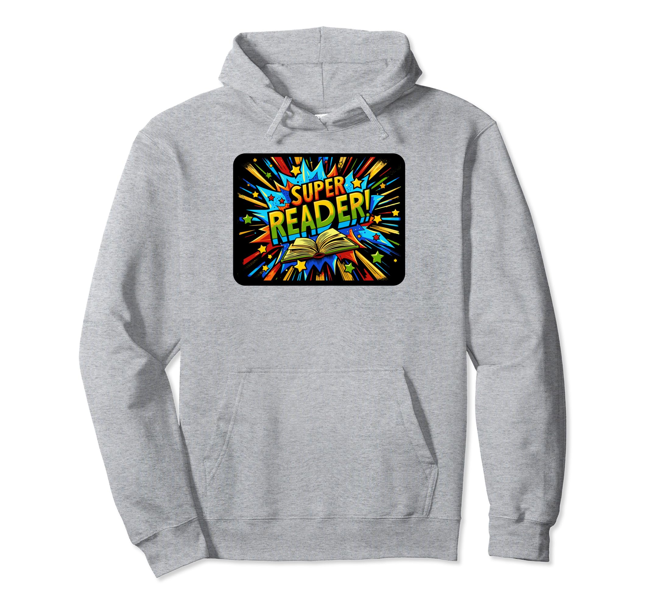 Super Reader Book Reading Books Hoodie - Streetwear Style Men Women - T-Shirt, Sweatshirt, Hoodie
