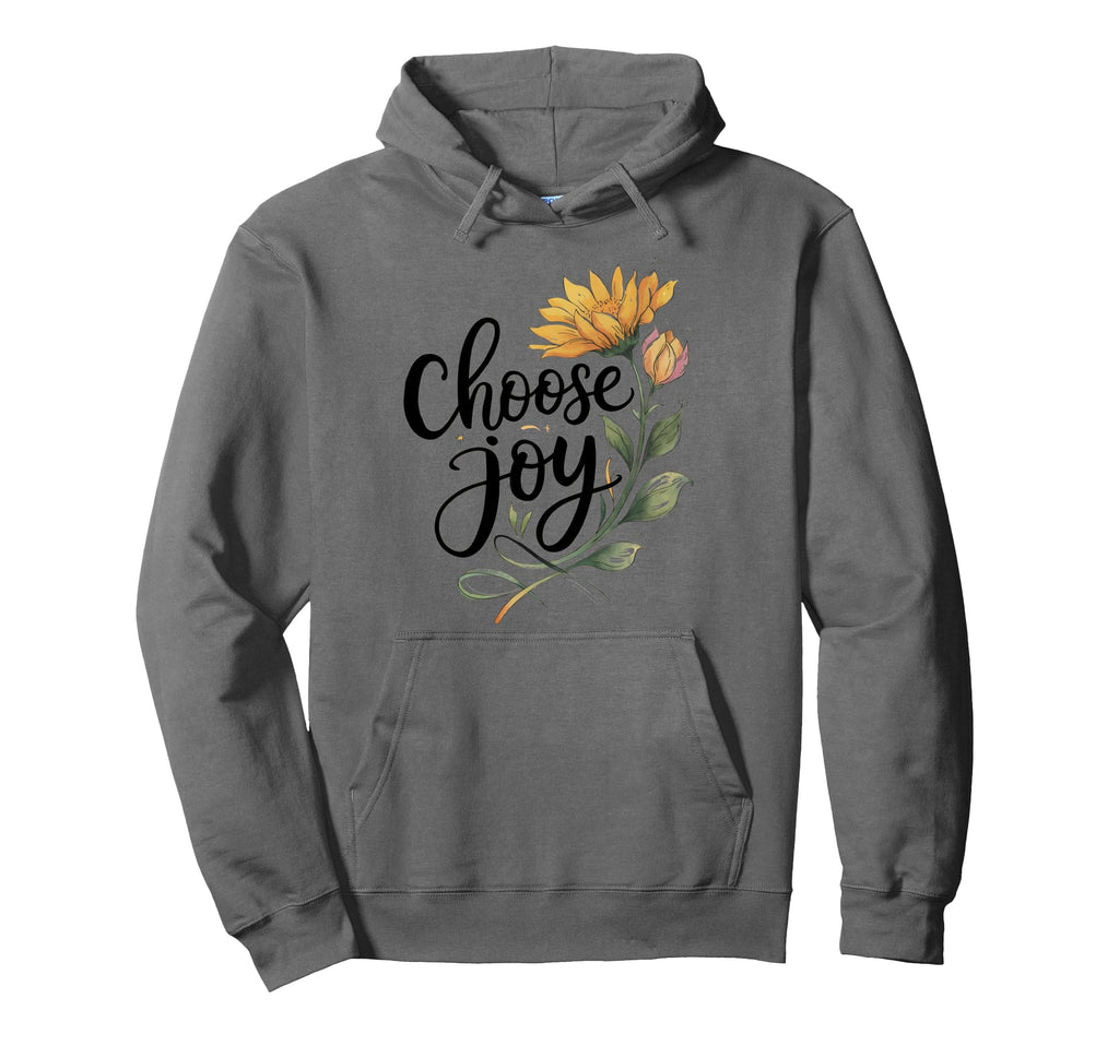 Choose Joy Inspirational Sunflower Hoodie - Custom Art Print for Adults - T-Shirt, Sweatshirt, Hoodie