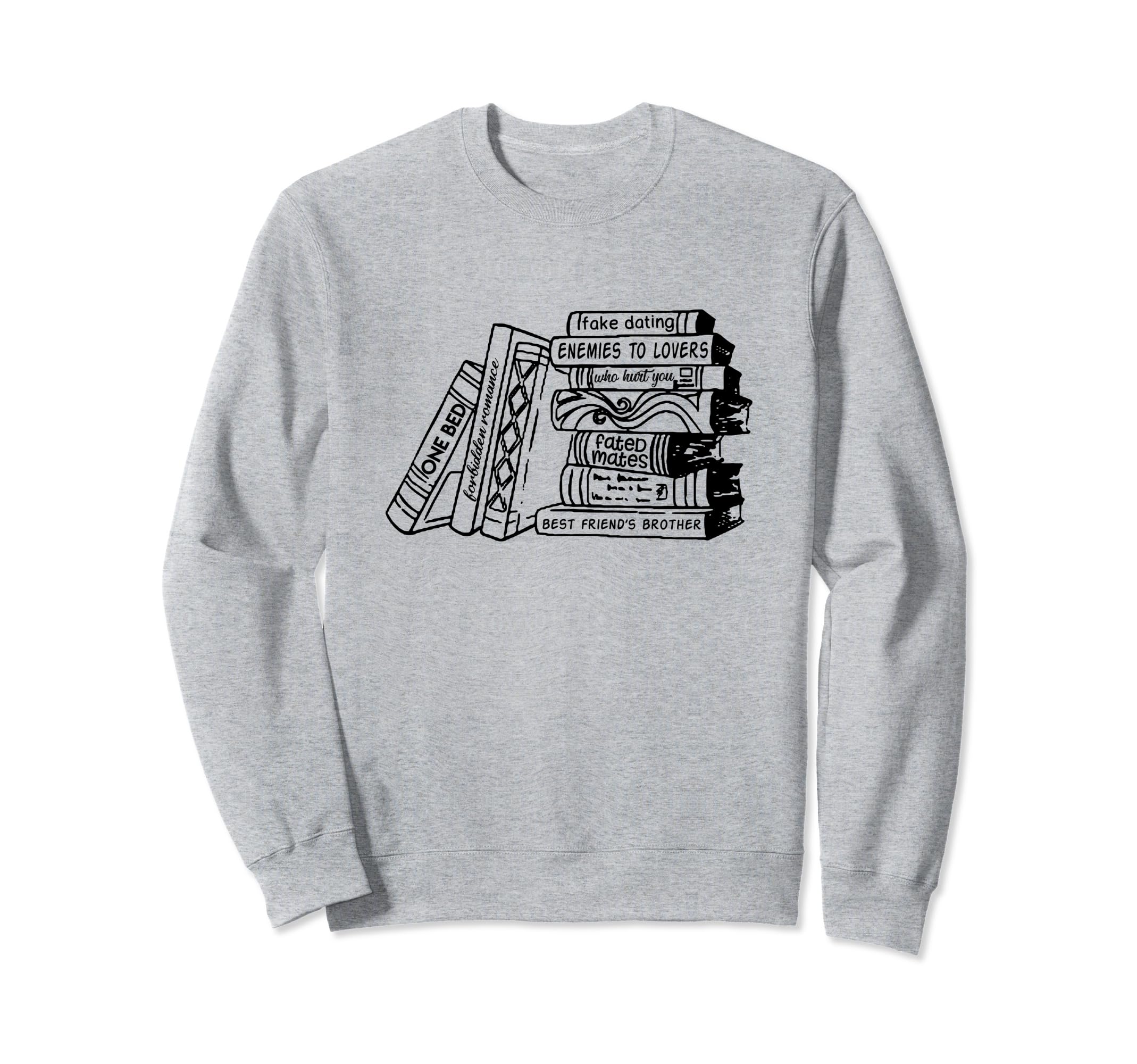 Dark Romance Reader Book Lover Sweatshirt - Streetwear Style Men Women - T-Shirt, Sweatshirt, Hoodie
