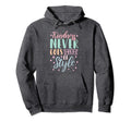 Kindness Never Goes Out Hoodie - Streetwear Style Unisex - T-Shirt, Sweatshirt, Hoodie