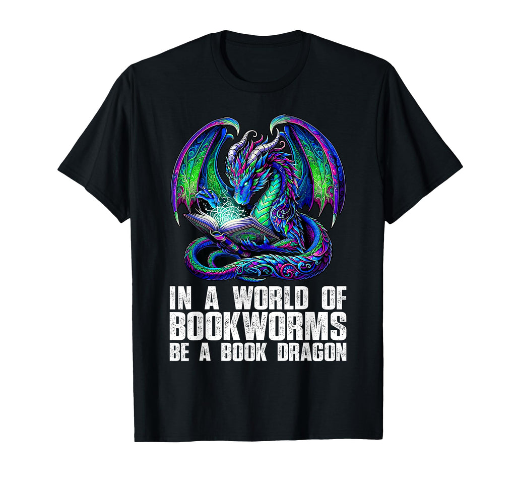 World Bookworms Be Book Dragon Reading T-Shirt - Unique Graphic for Adults - T-Shirt, Sweatshirt, Hoodie