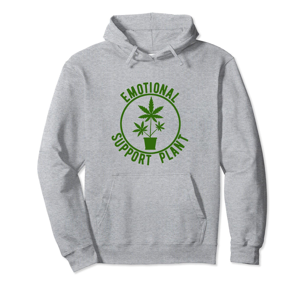 Emotional Support Plant Funny Weed Pot Hoodie - Custom Art Print Unisex - T-Shirt, Sweatshirt, Hoodie
