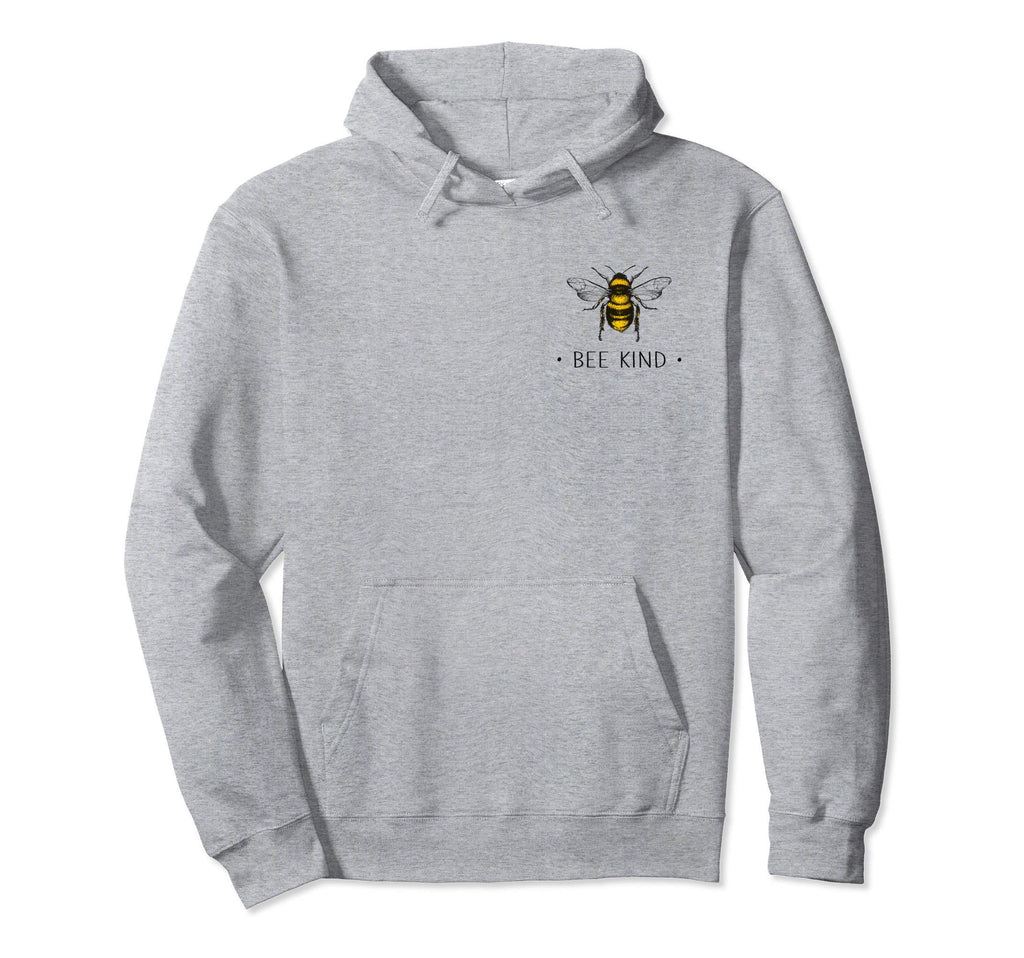 Bee Kind Summer Feminist Be Kind Hoodie - Casual Everyday Wear Men Women - T-Shirt, Sweatshirt, Hoodie