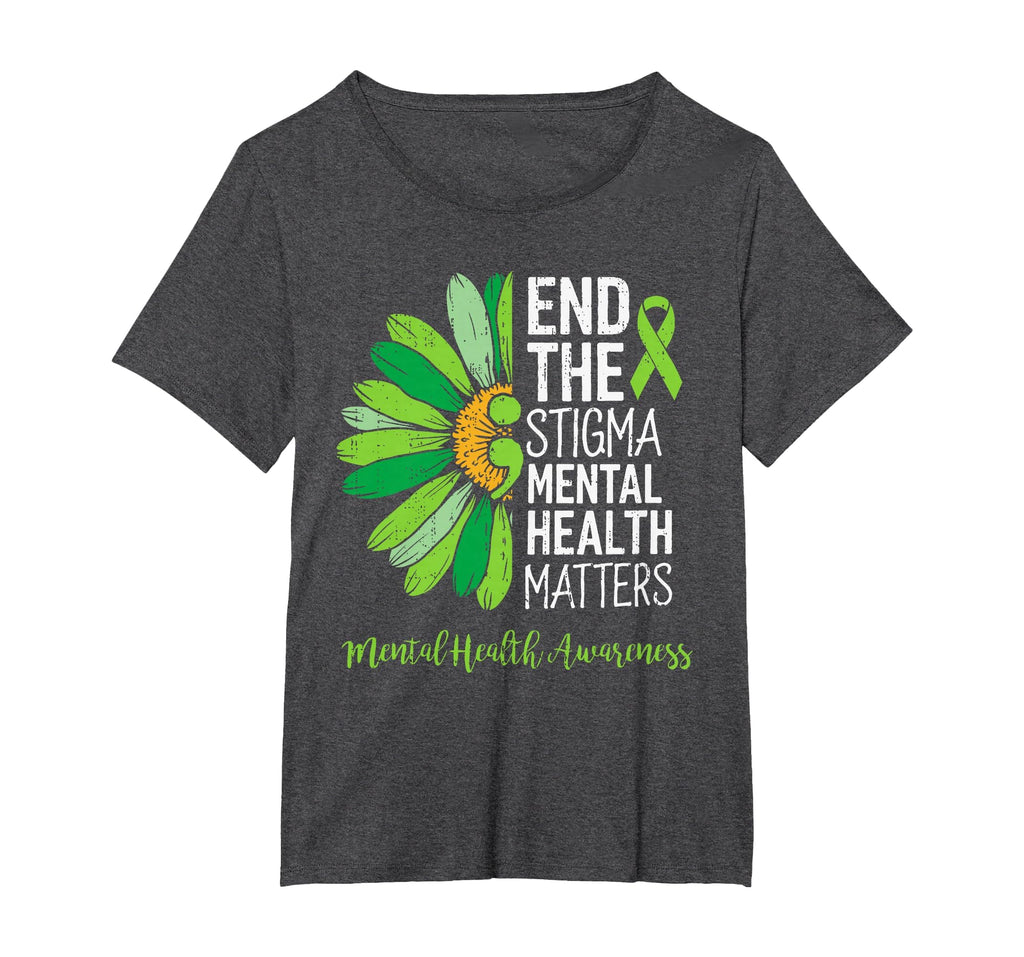 End Stigma Mental Health Matters T-Shirt - Aesthetic Graphic Men Women - T-Shirt, Sweatshirt, Hoodie