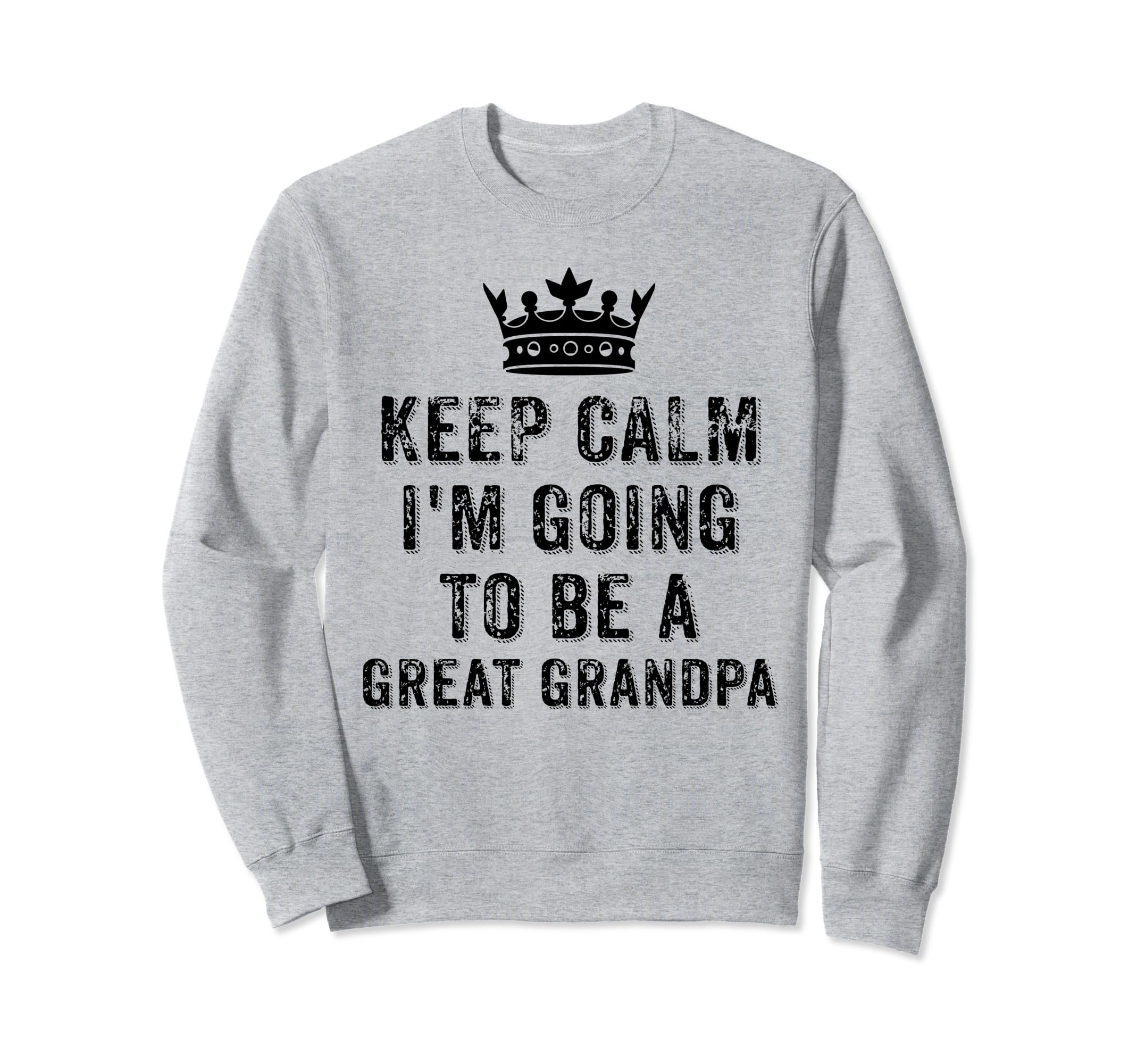 I Cant Keep Calm Im Going To Be Great Sweatshirt - Minimalist Print Unisex - T-Shirt, Sweatshirt, Hoodie