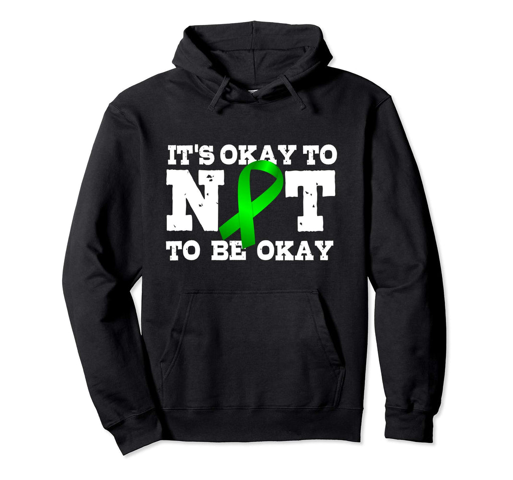 Its Ok To Not Be Okay Mental Health Hoodie - Novelty Apparel Men Women - T-Shirt, Sweatshirt, Hoodie