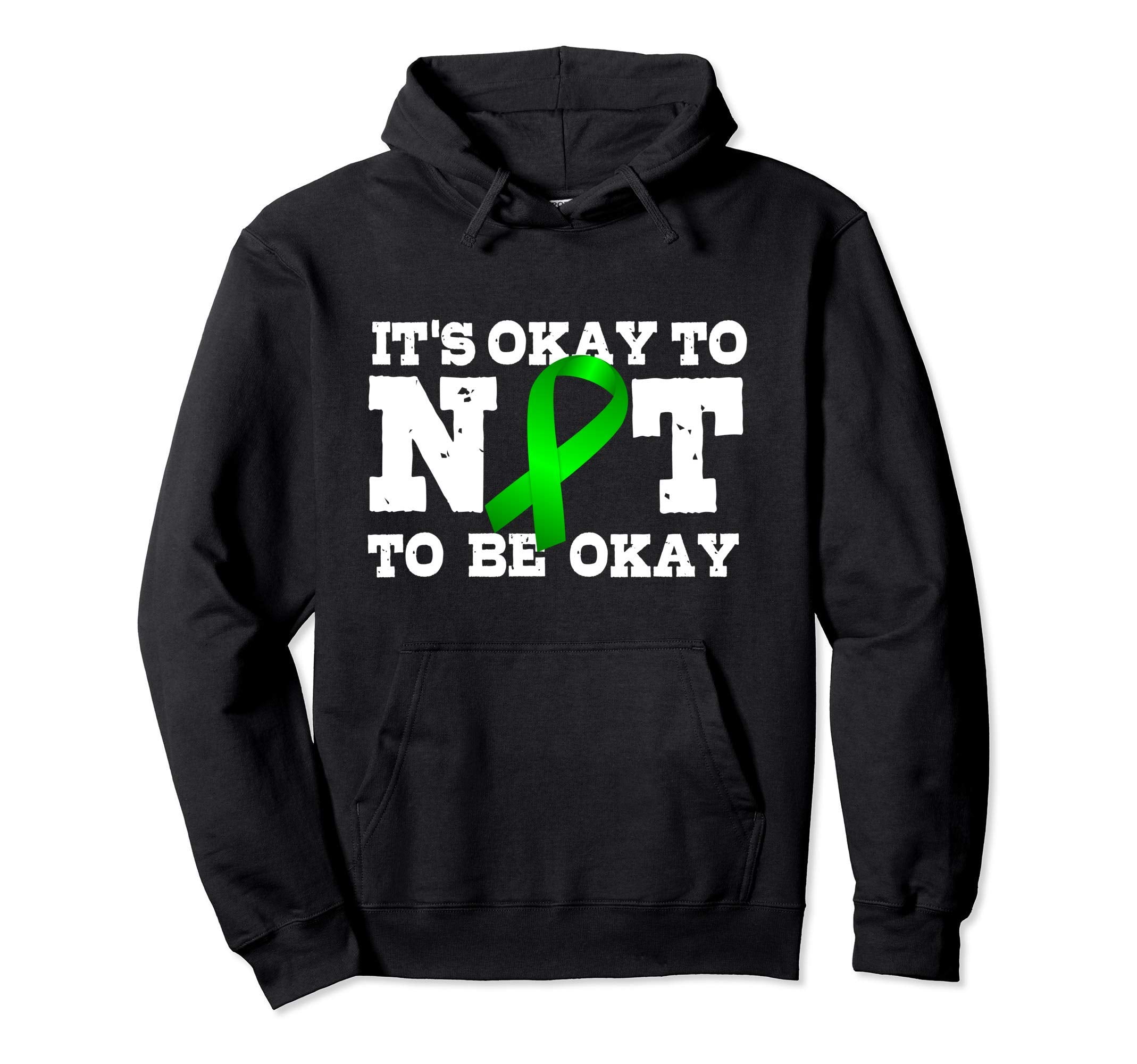 Its Ok To Not Be Okay Mental Health Hoodie - Novelty Apparel Men Women - T-Shirt, Sweatshirt, Hoodie