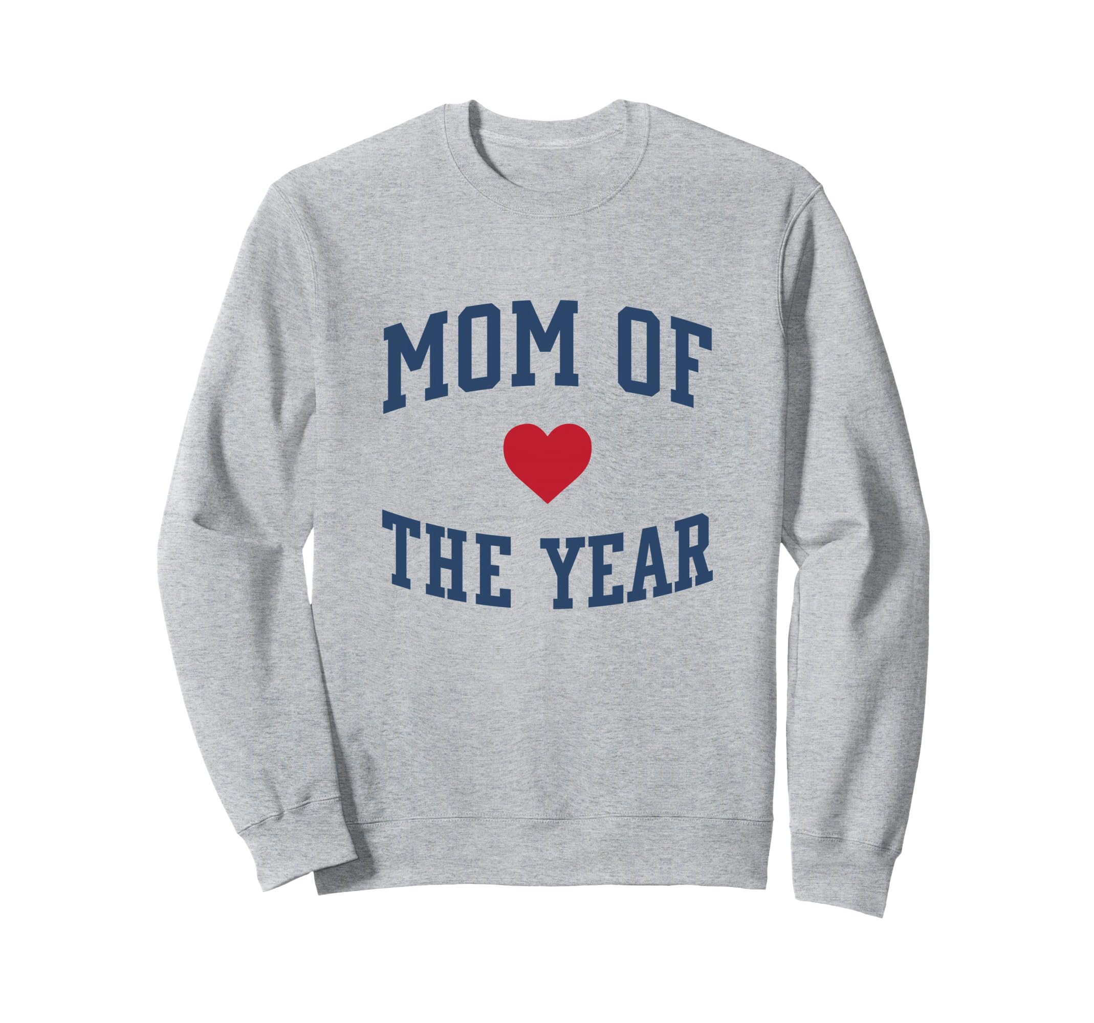 Mom Year Sweatshirt - Casual Everyday Wear Unisex - T-Shirt, Sweatshirt, Hoodie