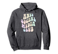 Groovy Anti Social Media Club Hoodie - Custom Art Print for Adults - T-Shirt, Sweatshirt, Hoodie