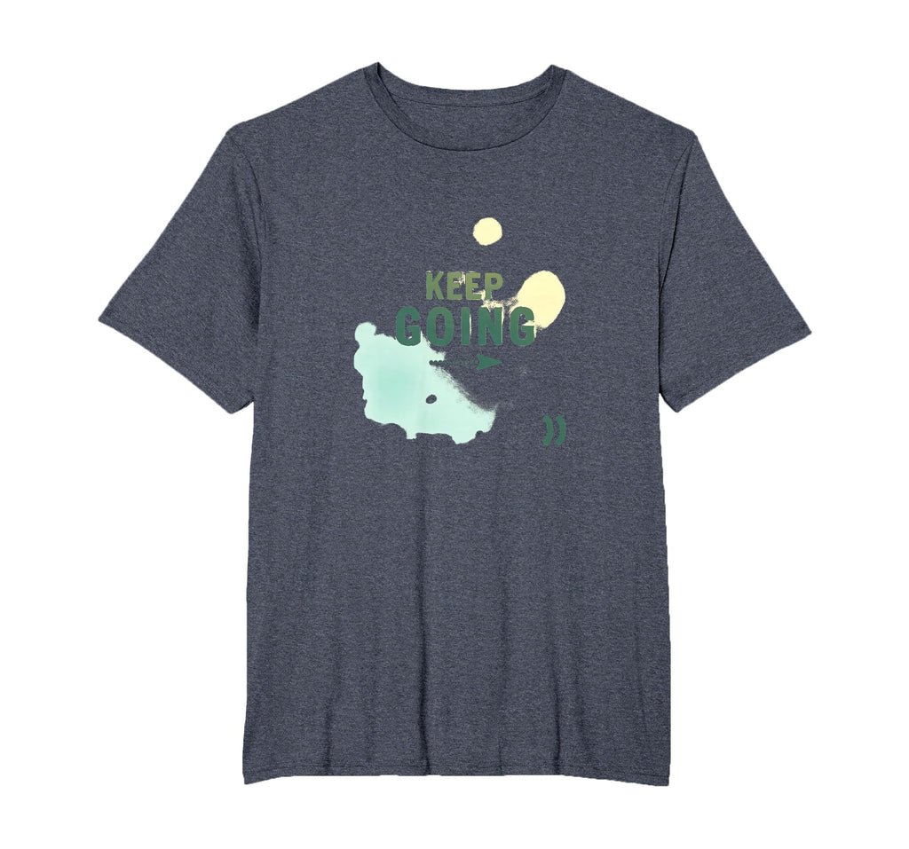 Keep Going Inspirational Watercolor Mens T-Shirt - Novelty Apparel Unisex - T-Shirt, Sweatshirt, Hoodie