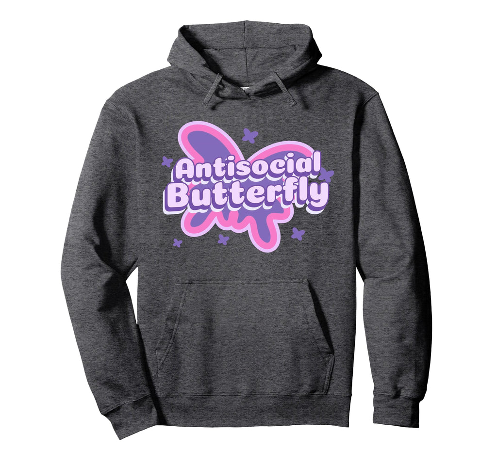 Antisocial Butterfly Funny Social Hoodie - Fun Novelty Design Men Women - T-Shirt, Sweatshirt, Hoodie