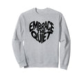 Mental Health Yoga Embrace Quiet Sweatshirt - Minimalist Print for Adults - T-Shirt, Sweatshirt, Hoodie
