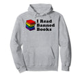 I Read Banned Books Club Im Banned Gay Hoodie - Novelty Apparel Unisex - T-Shirt, Sweatshirt, Hoodie