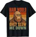 Hair Would Only Slow Me Down Bigfoot T-Shirt Unisex T-shirt, Sweatshirt, Hoodie, Long Sleeve Tee - T-Shirt, Sweatshirt, Hoodie