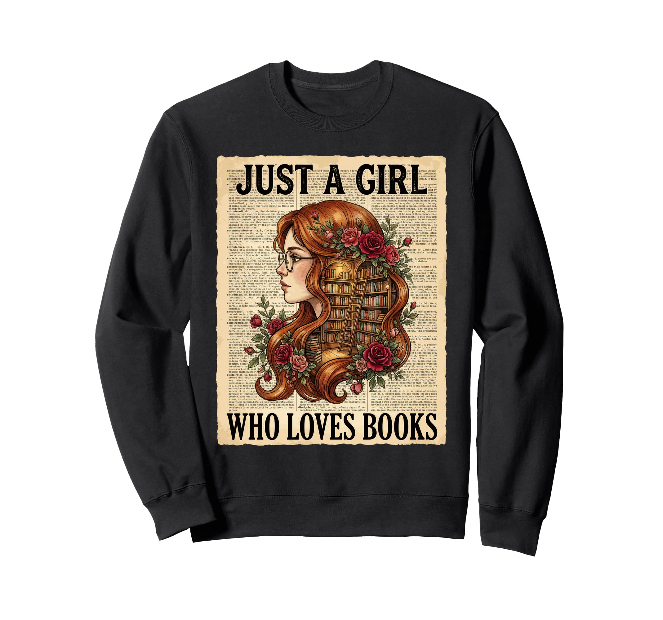 Just Who Loves Books Bookworm Book Sweatshirt - Custom Art Print Men Women - T-Shirt, Sweatshirt, Hoodie