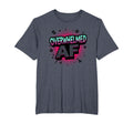 Im Overstimulated Overwhelmed Af Art Mens T-Shirt - Unique Graphic Unisex - T-Shirt, Sweatshirt, Hoodie