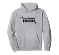 Overstimulated Mom Funny Mother Mama Hoodie - Aesthetic Graphic for Adults - T-Shirt, Sweatshirt, Hoodie