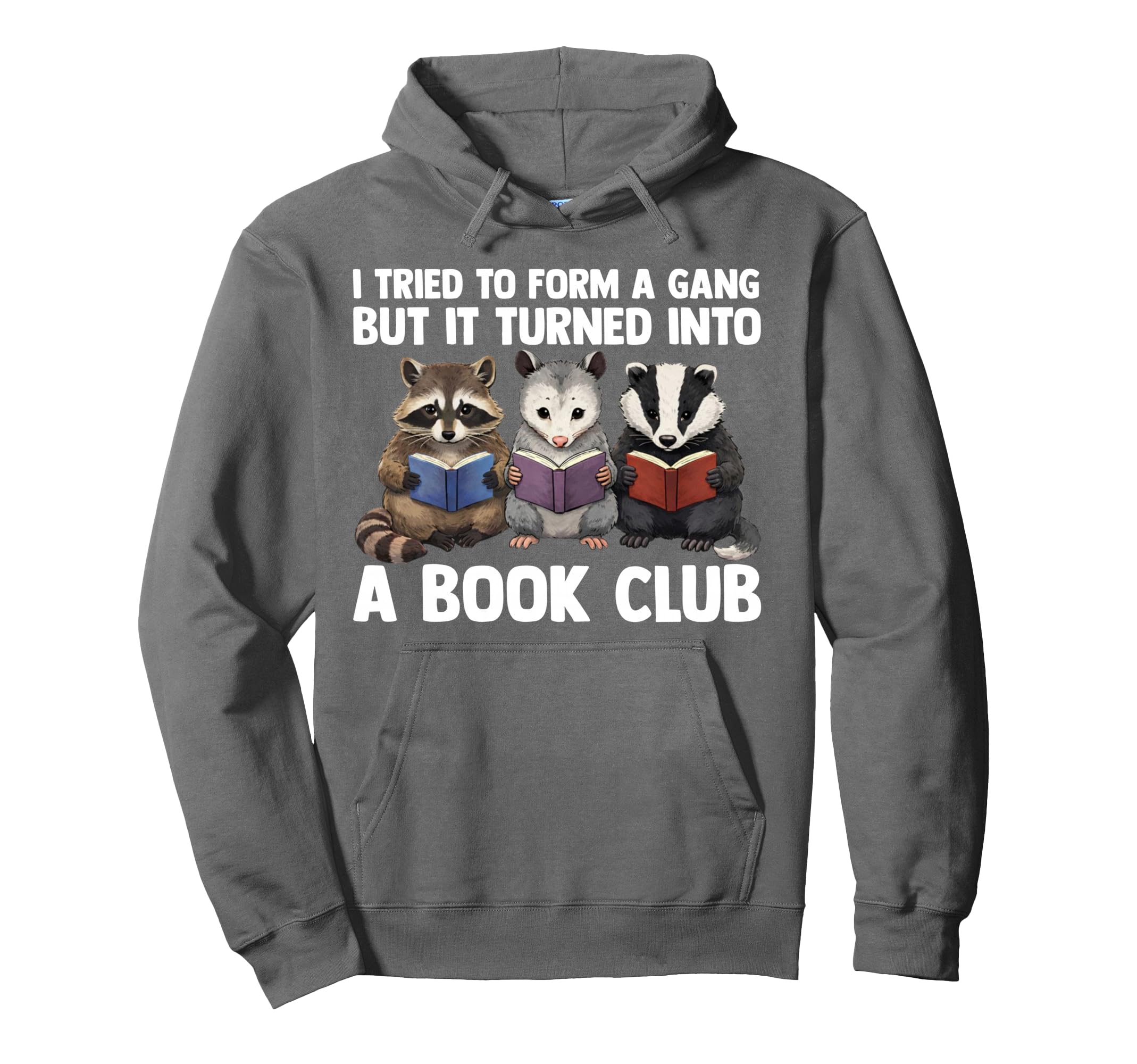 I Tried To Form Gang But It Turned Into Hoodie - Minimalist Print Unisex - T-Shirt, Sweatshirt, Hoodie