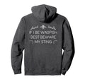 Shakespeare Literature If I Be Waspish Best Hoodie - Graphic Print Unisex - T-Shirt, Sweatshirt, Hoodie