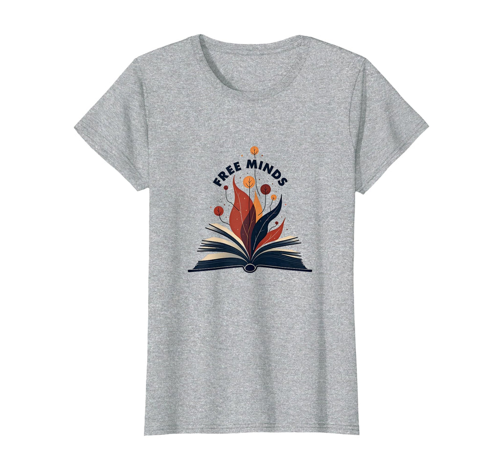 Free Minds Read Banned Books Literary T-Shirt - Aesthetic Graphic Unisex - T-Shirt, Sweatshirt, Hoodie