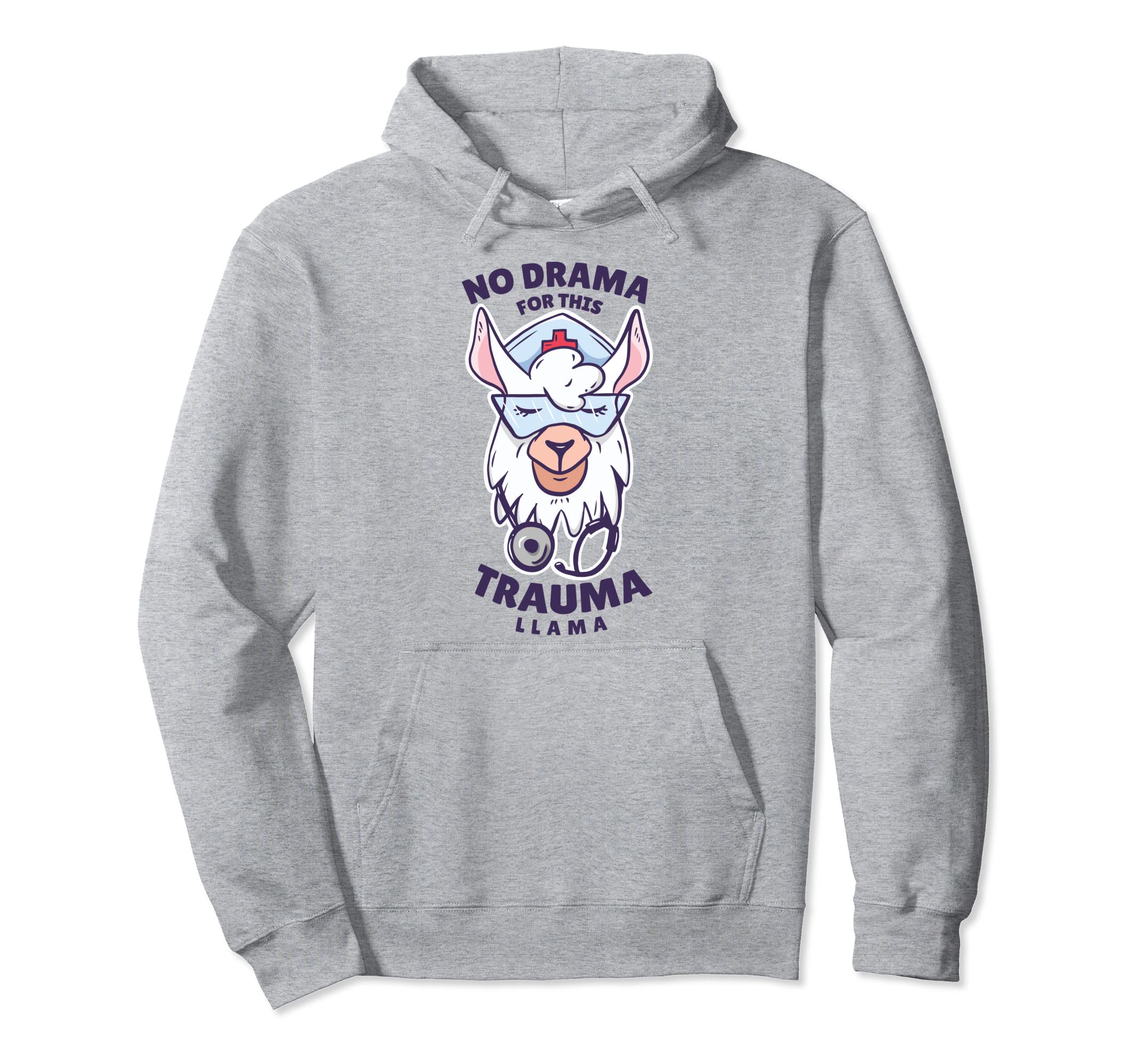 Trauma Llama Nurse Pun Funny Er Hoodie - Fun Novelty Design Men Women - T-Shirt, Sweatshirt, Hoodie