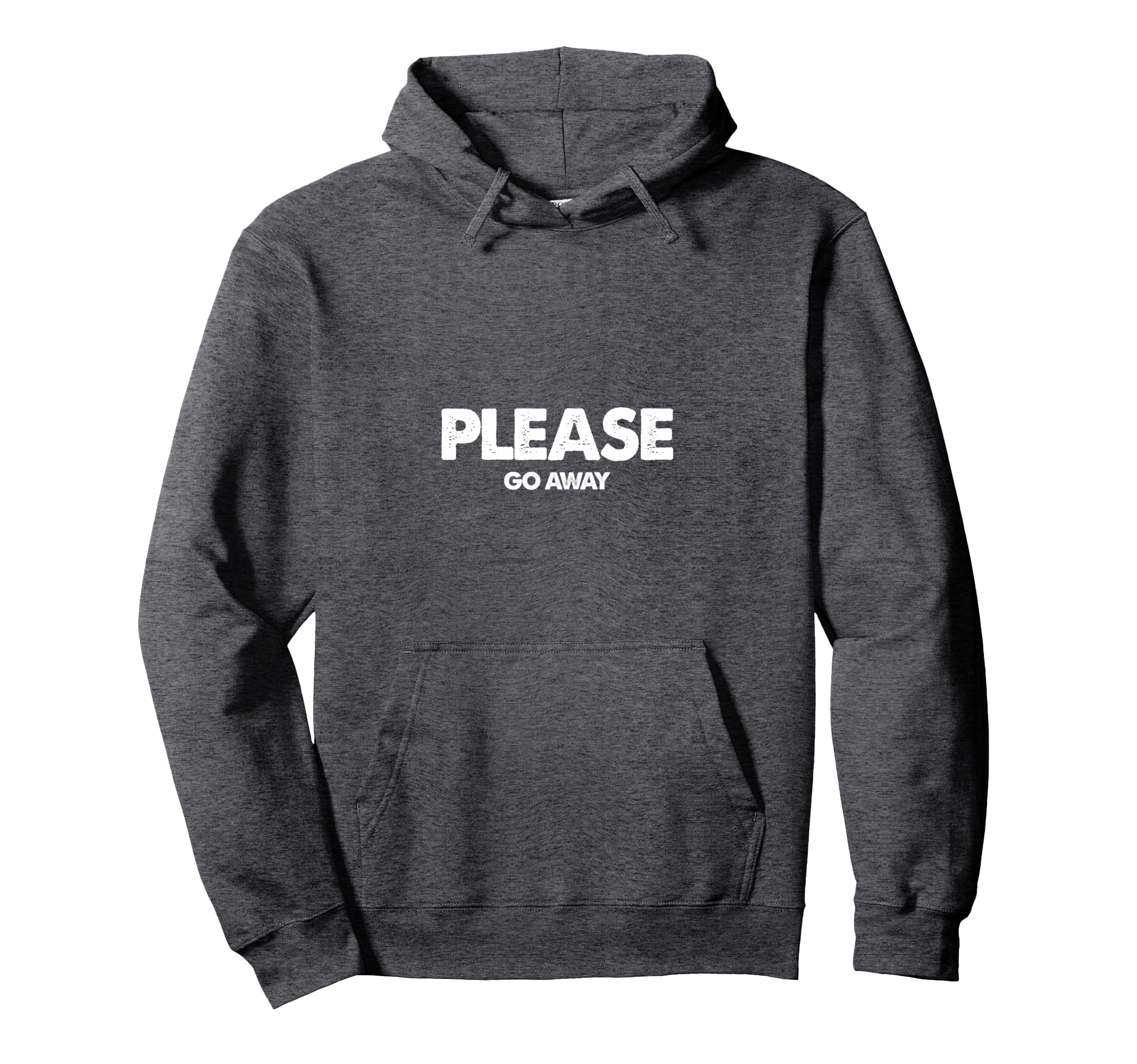 Please Go Away Anti Social Introvert Hoodie - Streetwear Style Men Women - T-Shirt, Sweatshirt, Hoodie