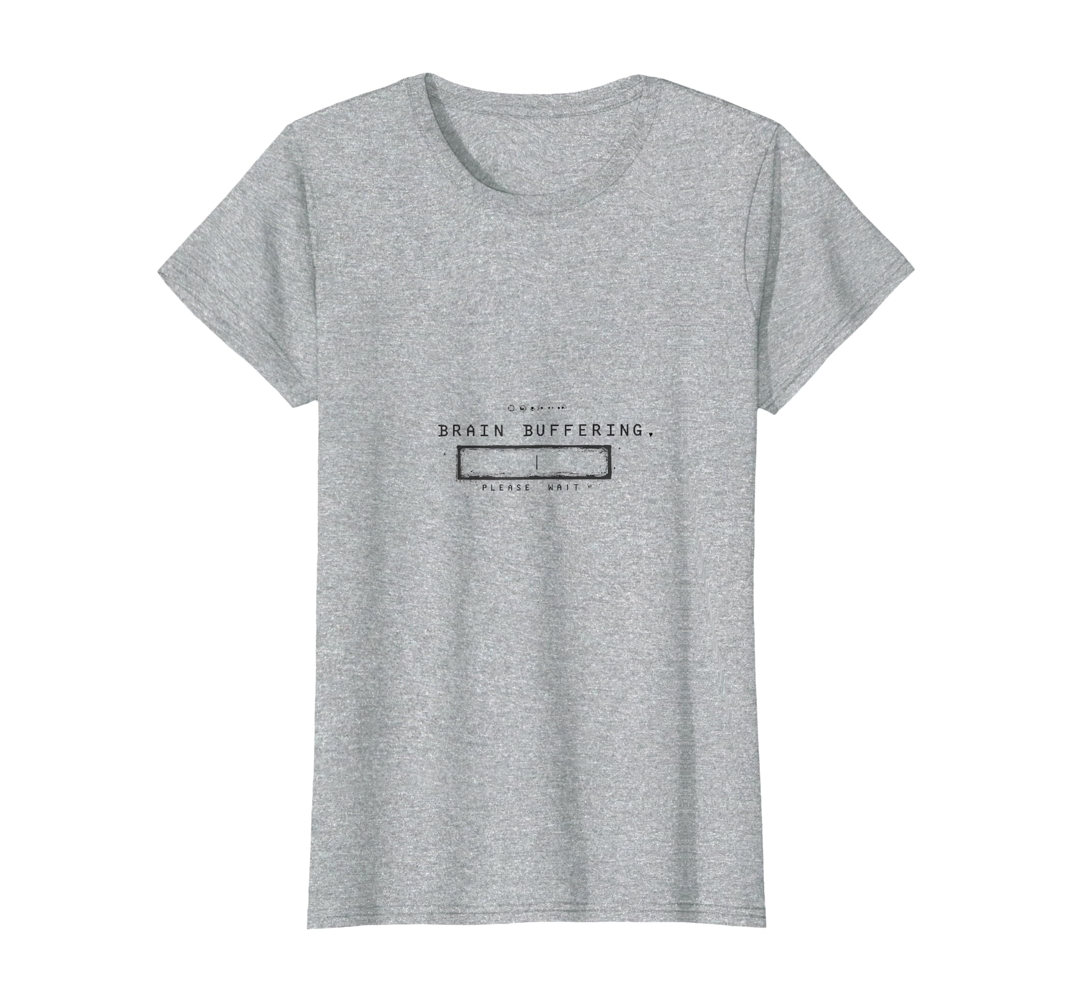 Funny Brain Buffering Please Wait T-Shirt - Aesthetic Graphic Unisex - T-Shirt, Sweatshirt, Hoodie