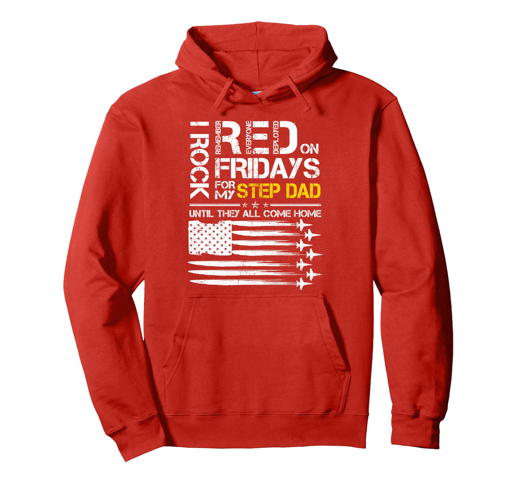Rock Red Friday My Step Dad Air Force Hoodie - Novelty Apparel for Adults - T-Shirt, Sweatshirt, Hoodie