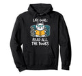 Life Goal Read All Books Artwork Book Hoodie - Aesthetic Graphic Unisex - T-Shirt, Sweatshirt, Hoodie