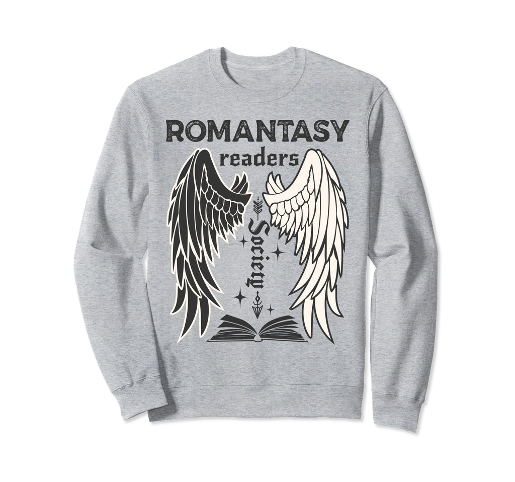 Romantasy Readers Society Books Sweatshirt - Streetwear Style Unisex - T-Shirt, Sweatshirt, Hoodie