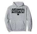 Antisocial Butterfly Hoodie - Novelty Apparel Men Women - T-Shirt, Sweatshirt, Hoodie