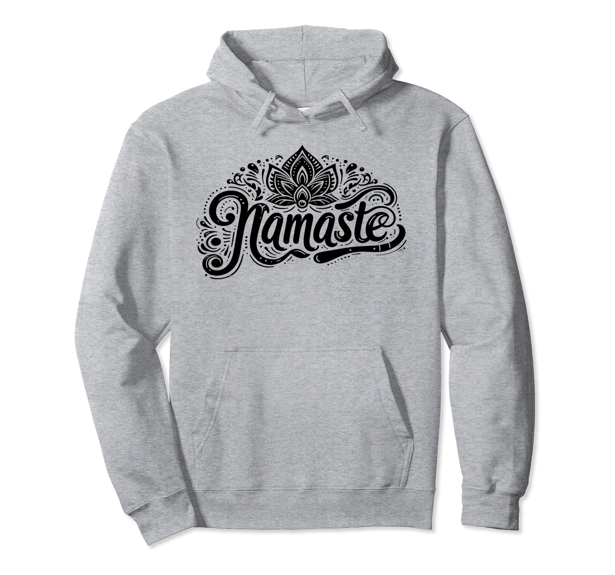 Namaste Yoga Meditation Zen Lotus Hoodie - Streetwear Style for Adults - T-Shirt, Sweatshirt, Hoodie
