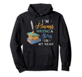 Funny Novelist Witty Storyteller Book Hoodie - Custom Art Print Men Women - T-Shirt, Sweatshirt, Hoodie