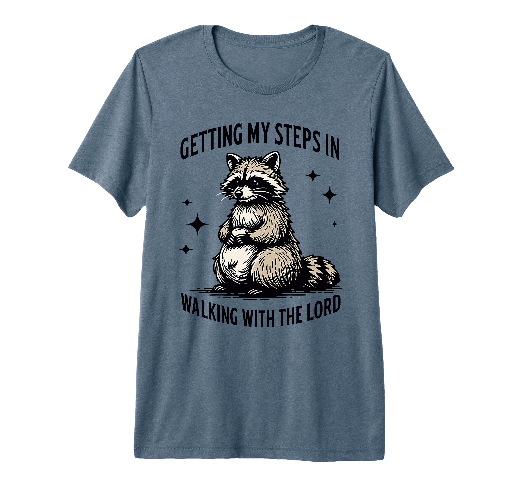 Getting My Steps Walking Lord T-Shirt - Casual Everyday Wear Unisex - T-Shirt, Sweatshirt, Hoodie