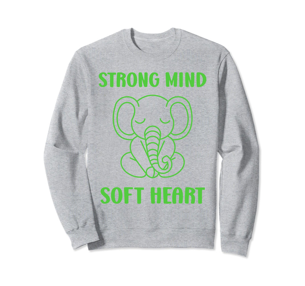 Animal Strong Mind Soft Heart Mental Sweatshirt - Graphic Print Men Women - T-Shirt, Sweatshirt, Hoodie