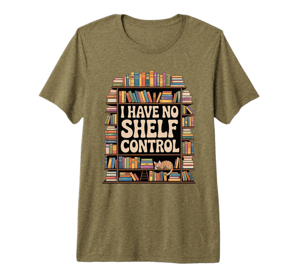 I Have Shelf Control Librarian T-Shirt - Custom Art Print for Adults - T-Shirt, Sweatshirt, Hoodie