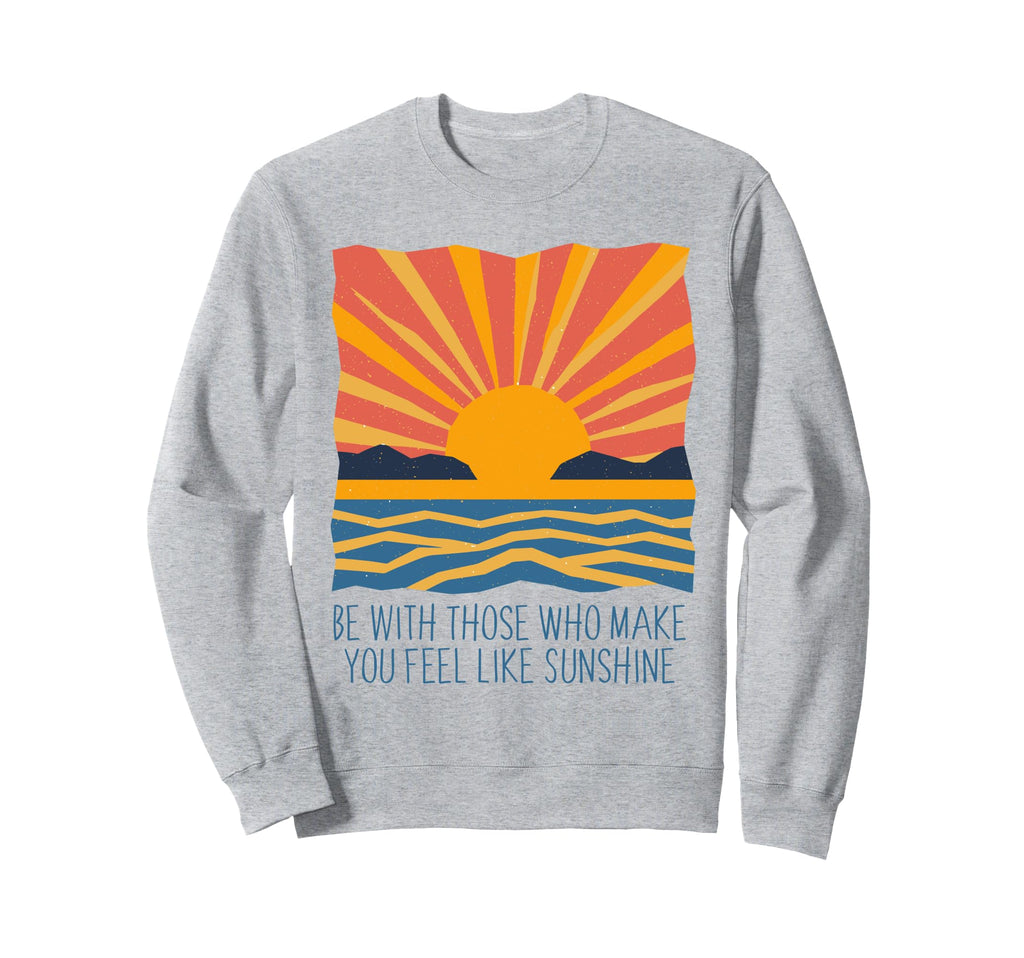 Sunset Inspirational Ocean Positive Sweatshirt - Streetwear Style Unisex - T-Shirt, Sweatshirt, Hoodie