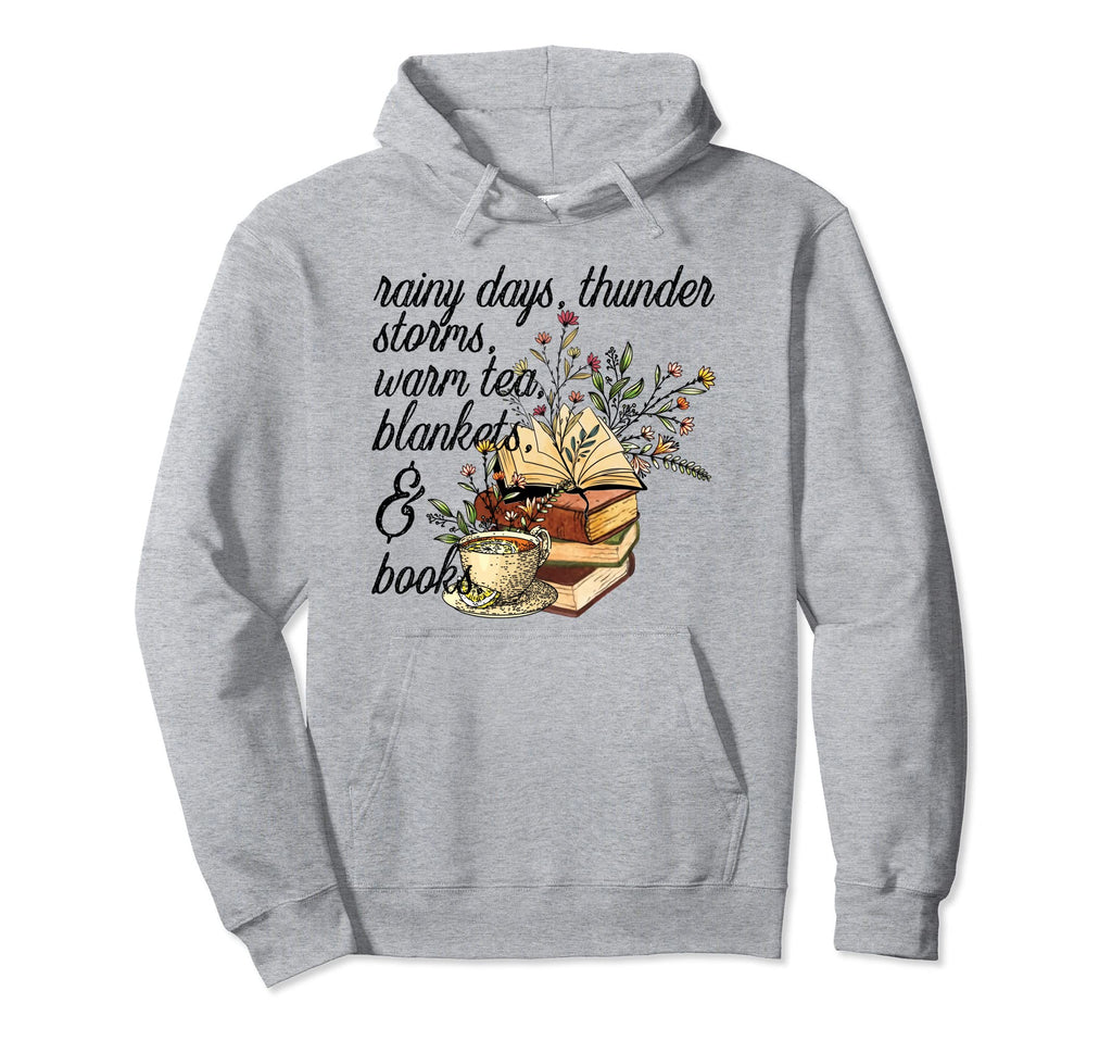 Rainy Day Tea And Book Lover Nerd Hoodie - Graphic Print Men Women - T-Shirt, Sweatshirt, Hoodie