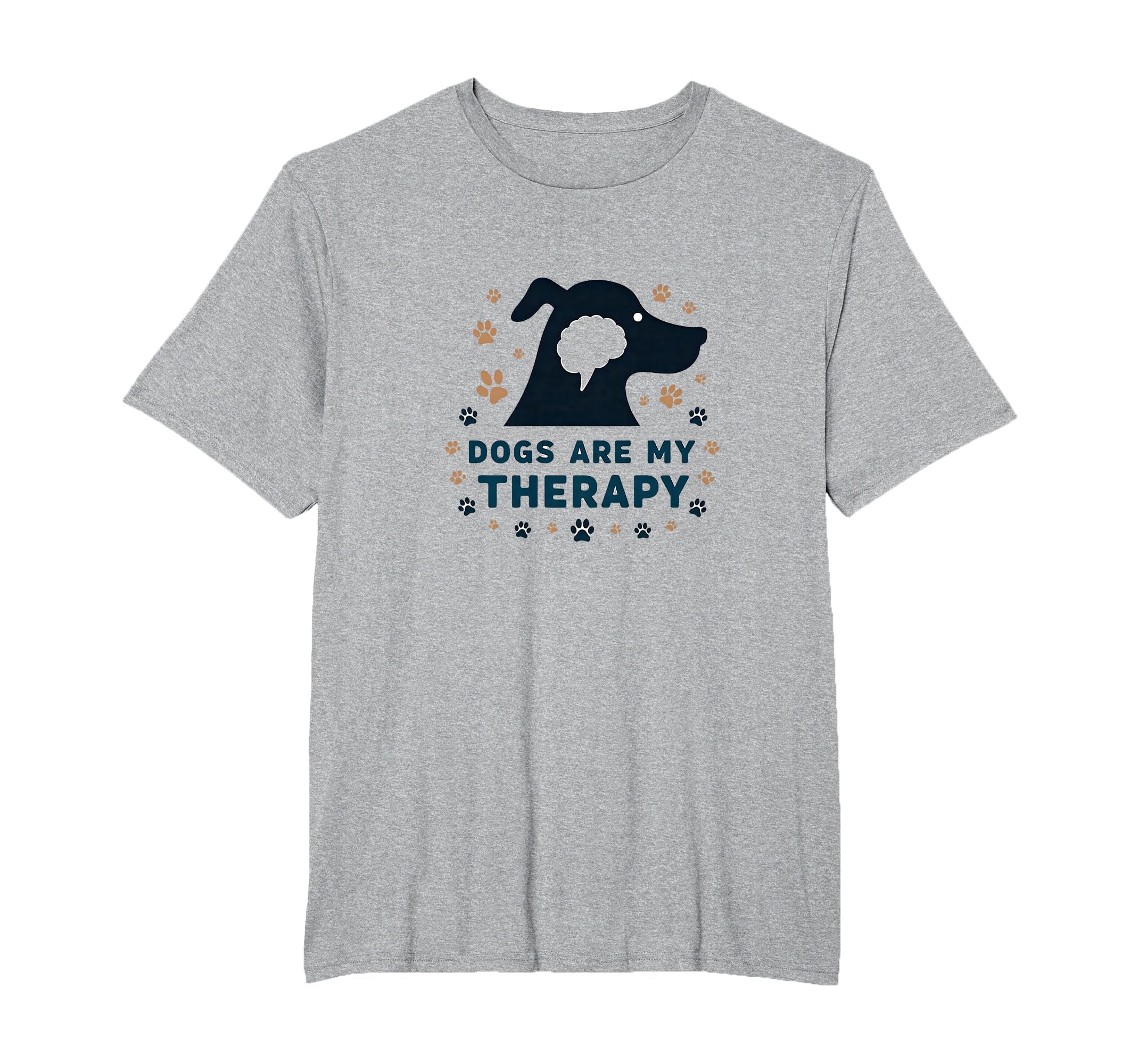 Dogs Are My Therapy Pet Lover Paw Mens T-Shirt - Trendy Graphic for Adults - T-Shirt, Sweatshirt, Hoodie