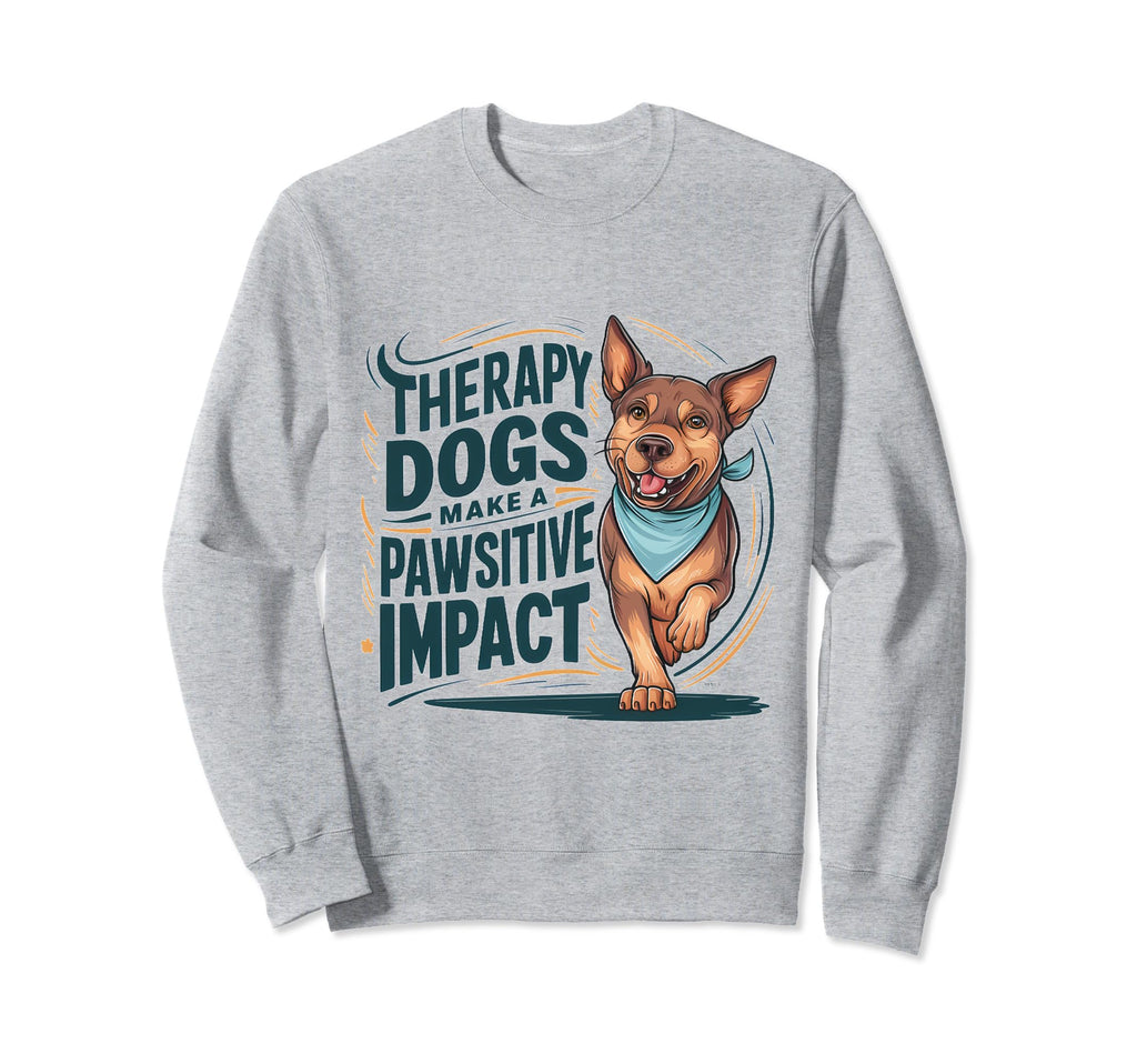 Therapy Dog Team Pawsitive Impact Sweatshirt - Minimalist Print for Adults - T-Shirt, Sweatshirt, Hoodie