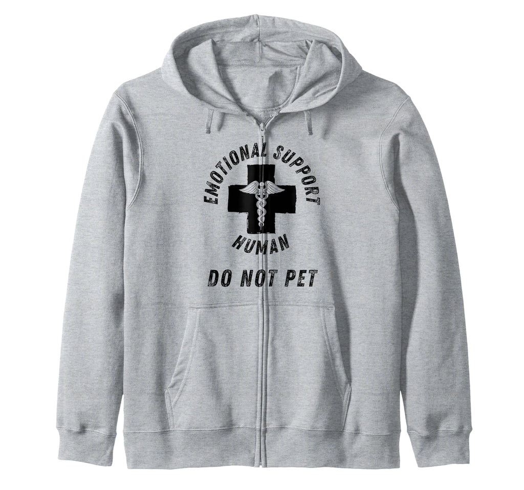 Emotional Support Human Sweatshirt - Fun Novelty Design Men Women - T-Shirt, Sweatshirt, Hoodie