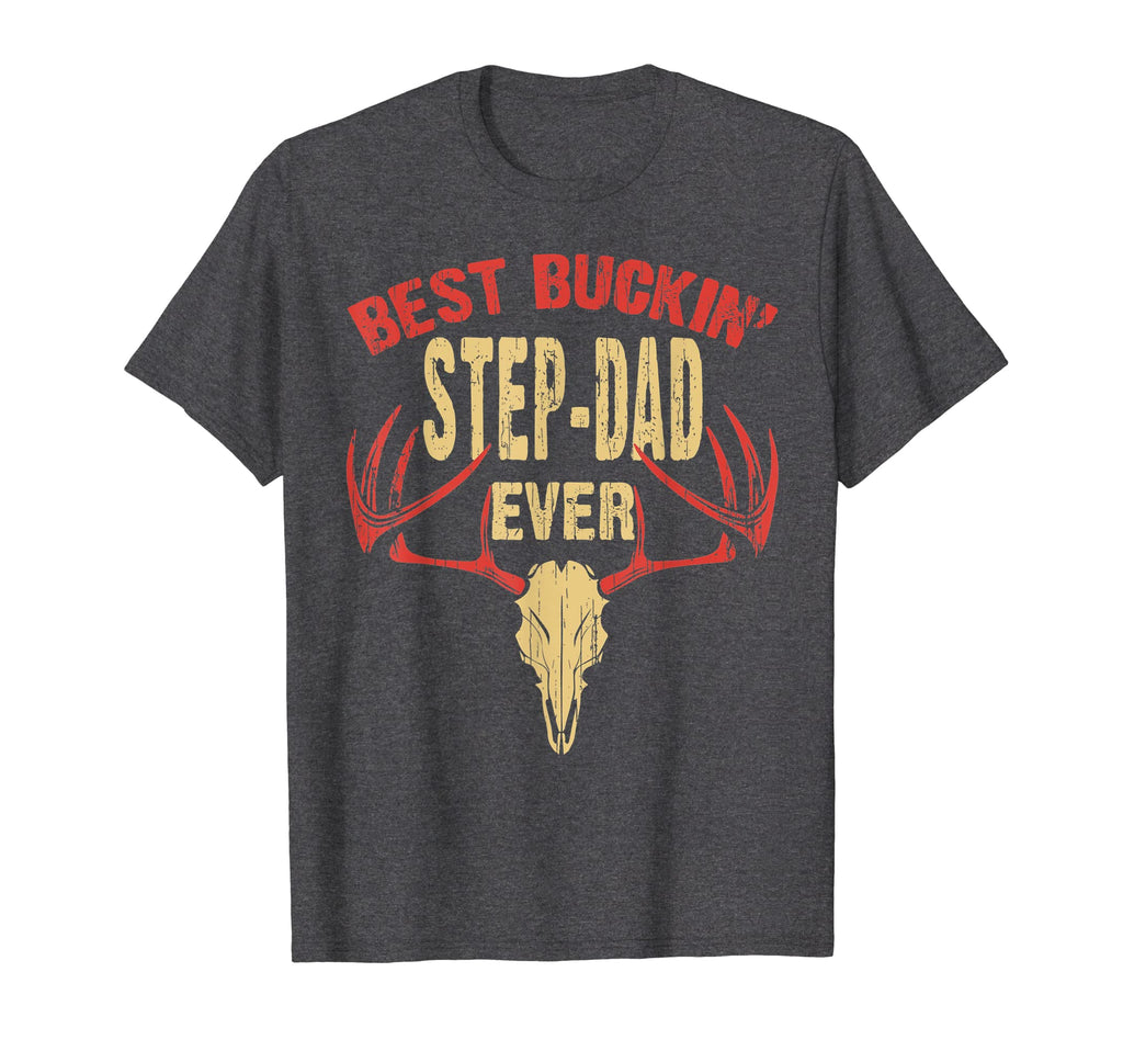 Mens Best Buckin Step Dad Ever Deer T-Shirt - Fun Novelty Design Unisex - T-Shirt, Sweatshirt, Hoodie