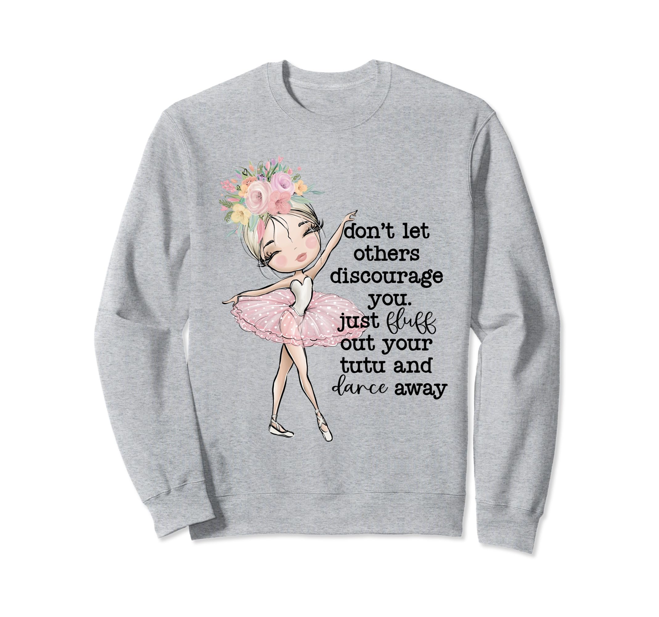 Dance Practice Daughter Dancing Sweatshirt - Fun Novelty Design for Adults - T-Shirt, Sweatshirt, Hoodie